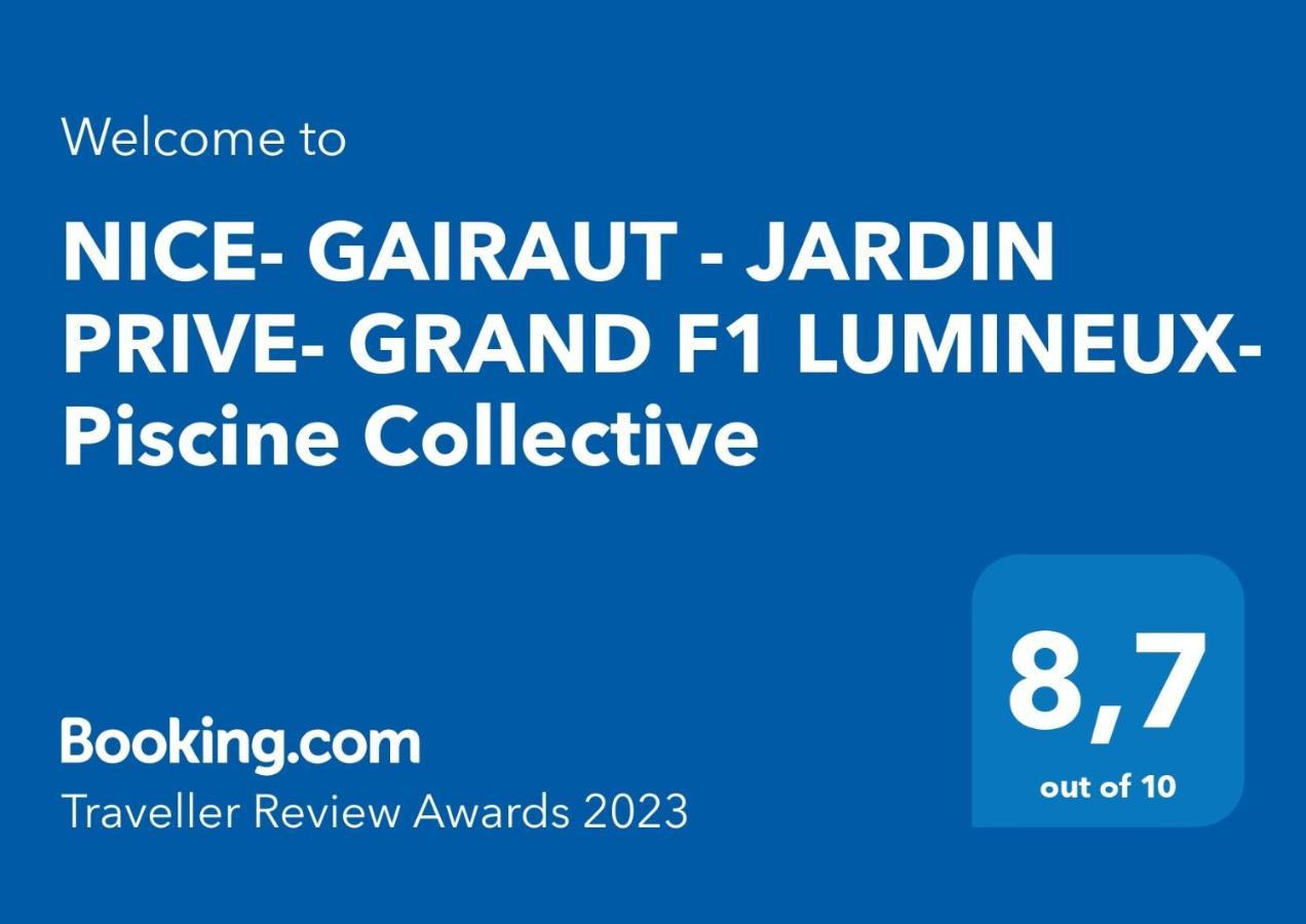 Nice- Gairaut - Jardin Prive- Grand F1 Lumineux-Piscine Collective Dış mekan fotoğraf